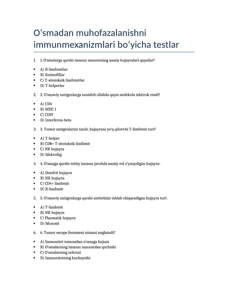 O‘smadan muhofazalanishni immunmexanizmlari bo‘yicha testlar 1