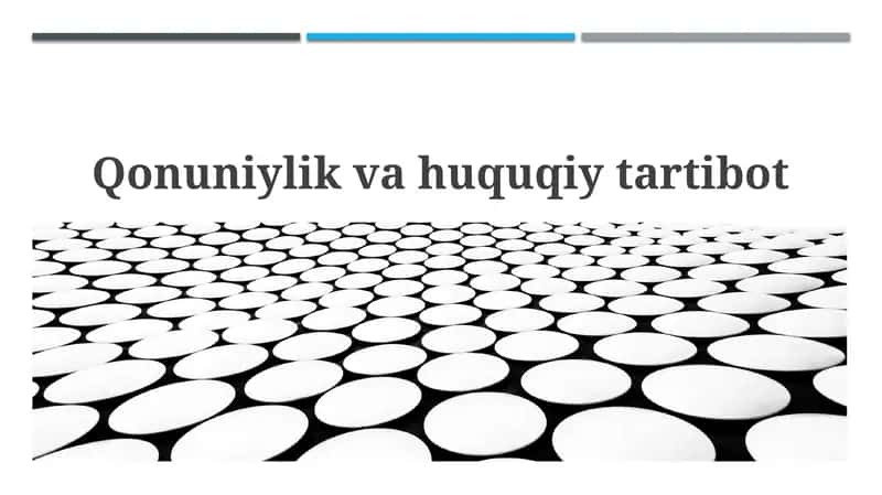 Qonuniylik va Huquq Tartiboti Asoslari 1