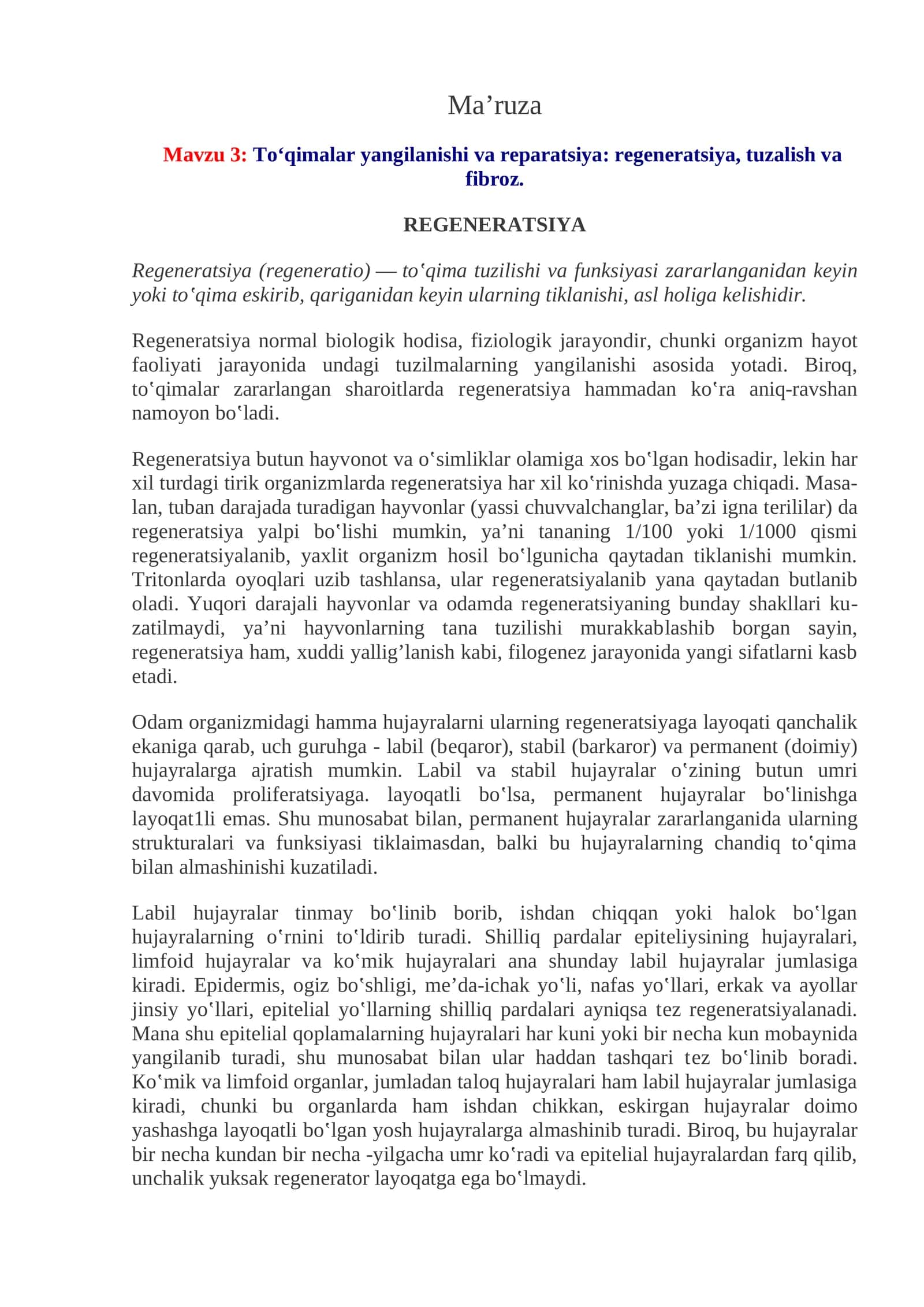 Mavzu 3:To‘qimalar yangilanishi va reparatsiya: regeneratsiya, tuzalish va fibroz 1
