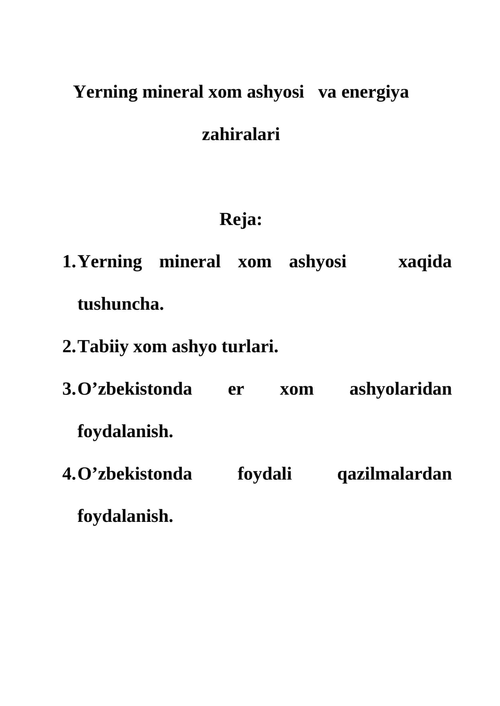 Yerning mineral xom ashyosi va energiya zahiralari 1