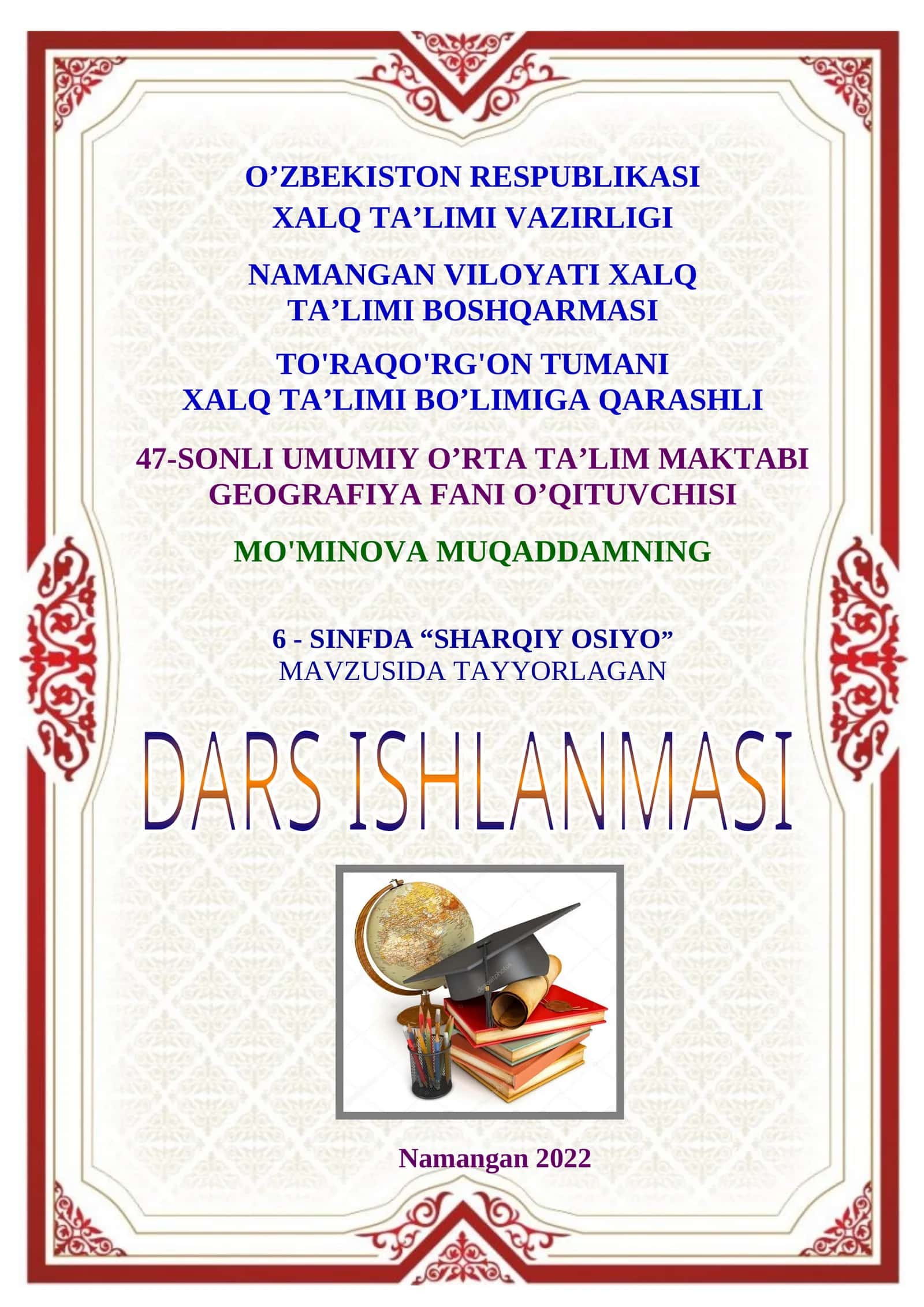 6-sinf Geografiya fanidan Sharqiy Osiyo mavzusida bir soatlik ochiq dars ishlanma 1