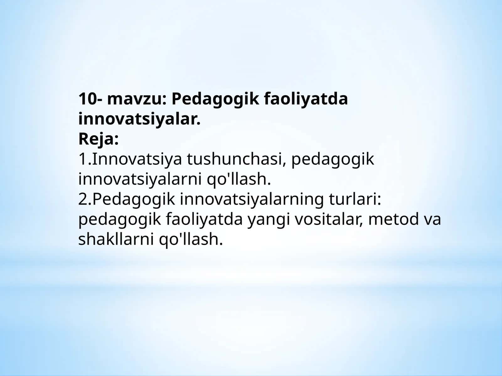 Pedagogik faoliyatda innovatsiyalar 1