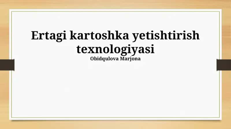 Kartoshka yetishtirish texnologiyasi 1