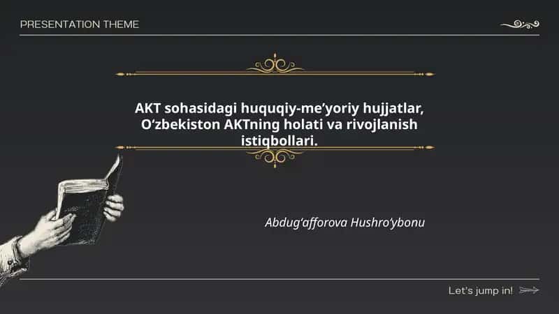 AKT sohasidagi huquqiy-meʼyoriy hujjatlar, Oʻzbekiston AKTning holati va rivojlanish istiqbollari. 1