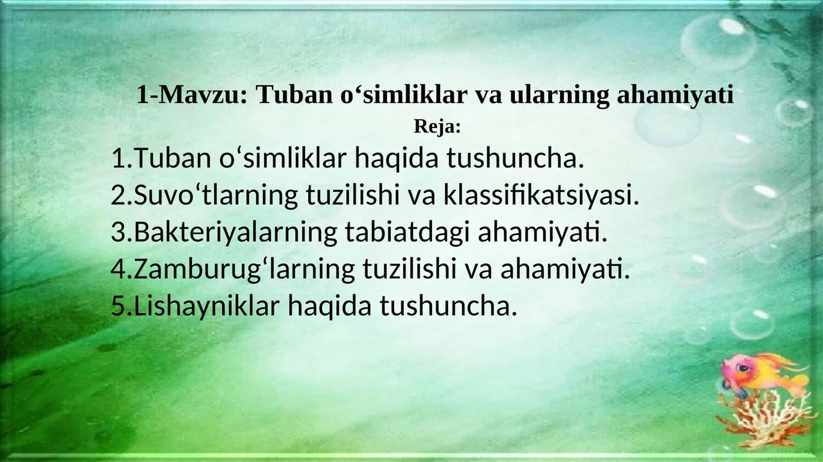 Tuban o‘simliklarva ularning ahamiyati 1