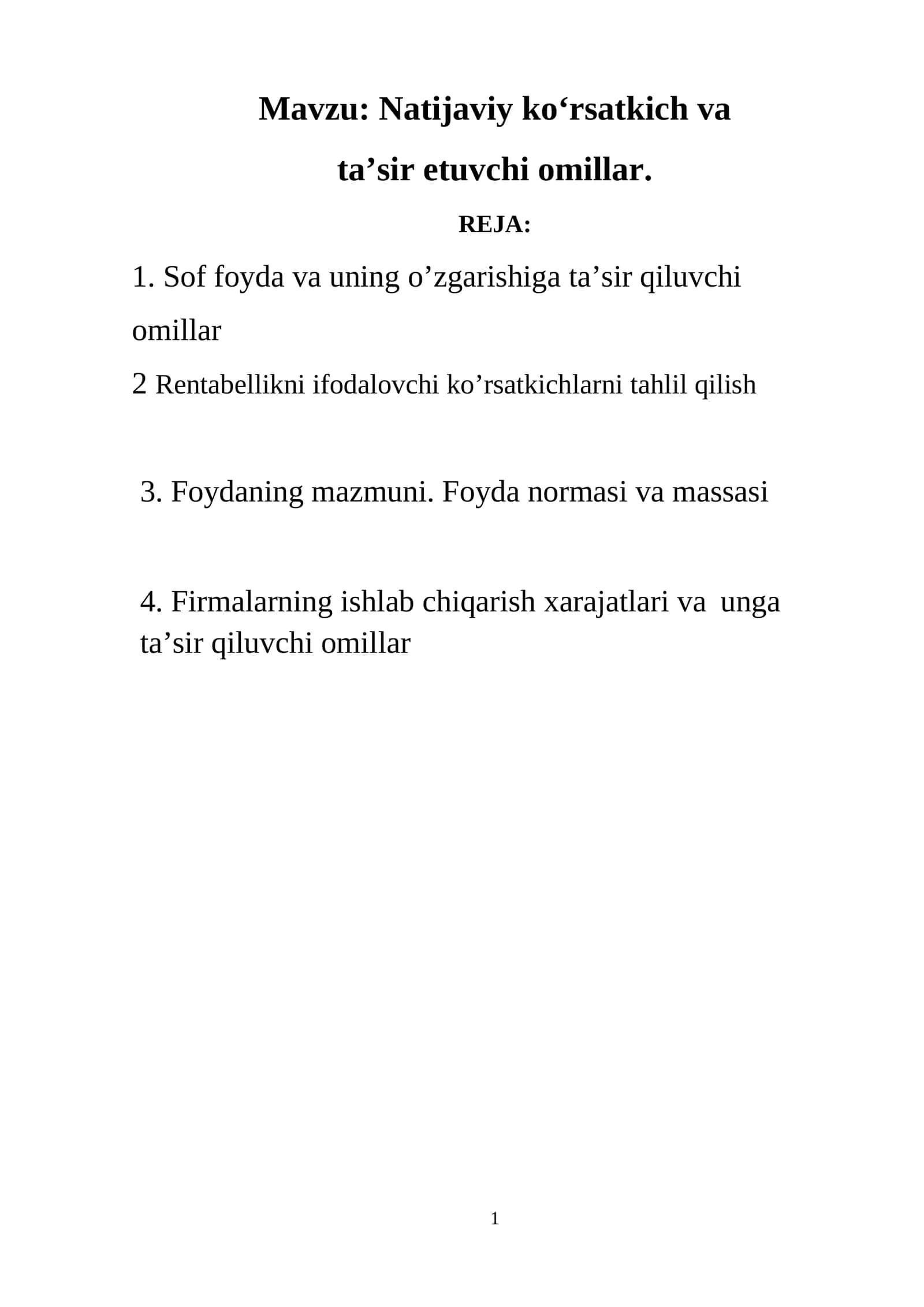 Natijaviy ko‘rsatkich va ta’sir etuvchi omillar 1