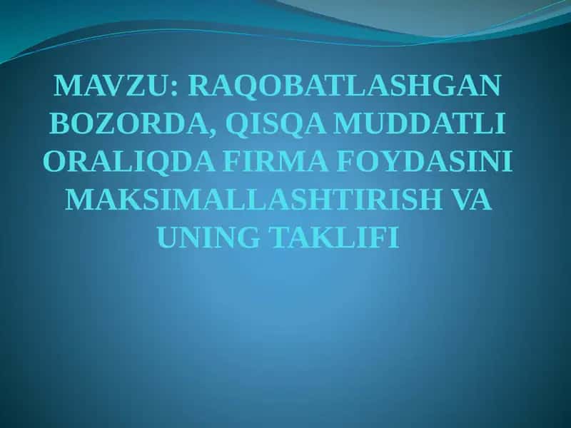 Korxona foydasi maksimallashtirish 1