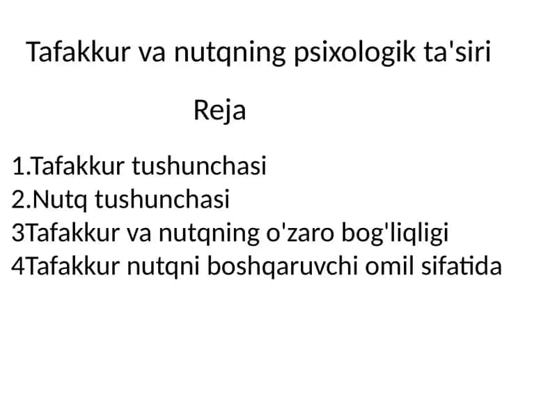 Tafakkur va nutqning psixologik ta'siri 1