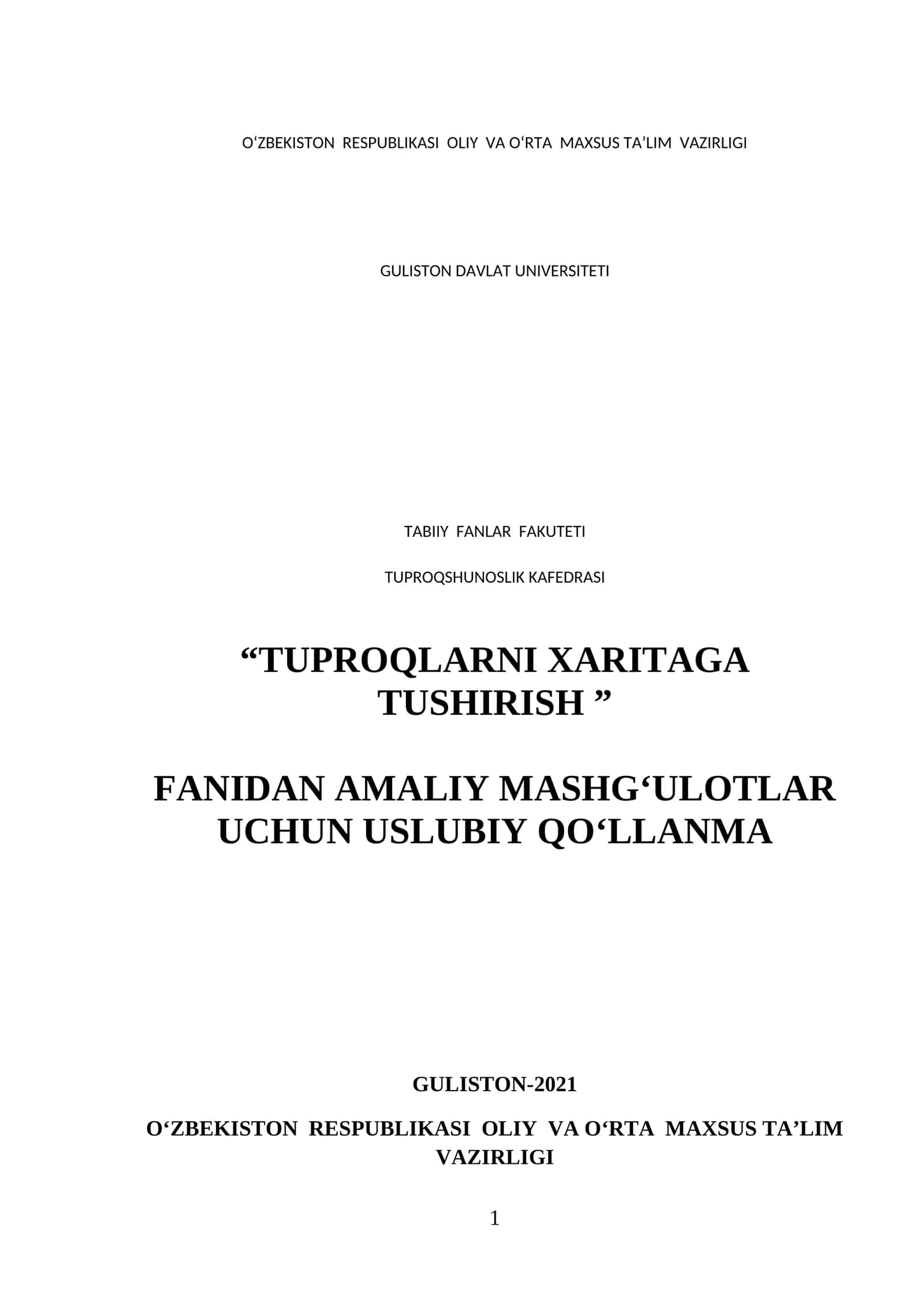 “TUPROQLARNI XARITAGA TUSHIRISH” FANIDAN AMALIY MASHG‘ULOTLAR UCHUN USLUBIY QO‘LLANMA 1