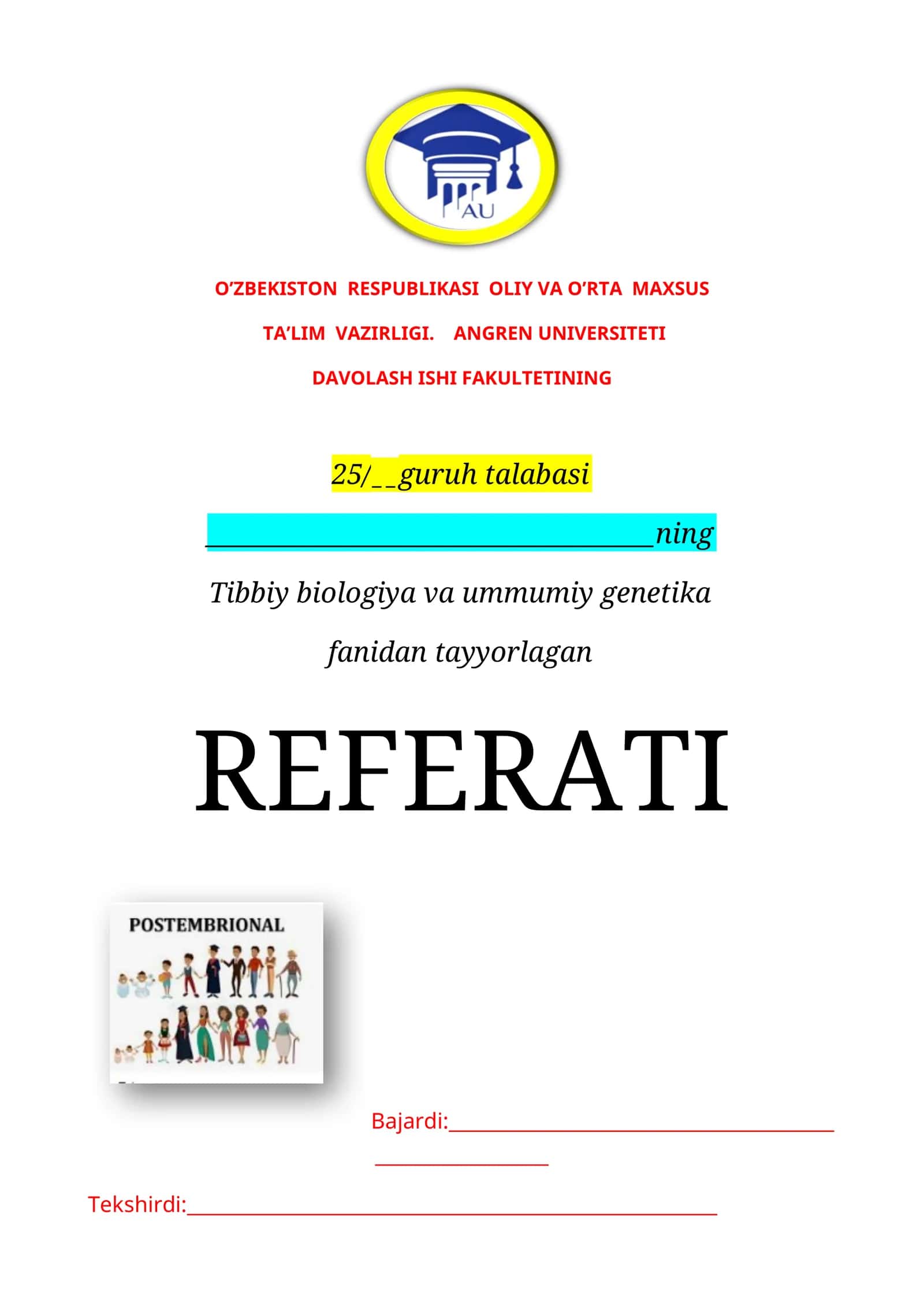 Tibbiy biologiya va ummumiy genetika fanidan tayyorlagan REFERATI 1