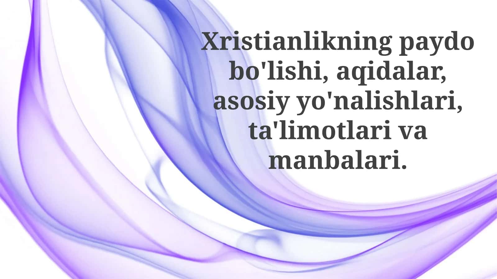 Xristianlikning kelib chiqishi 1