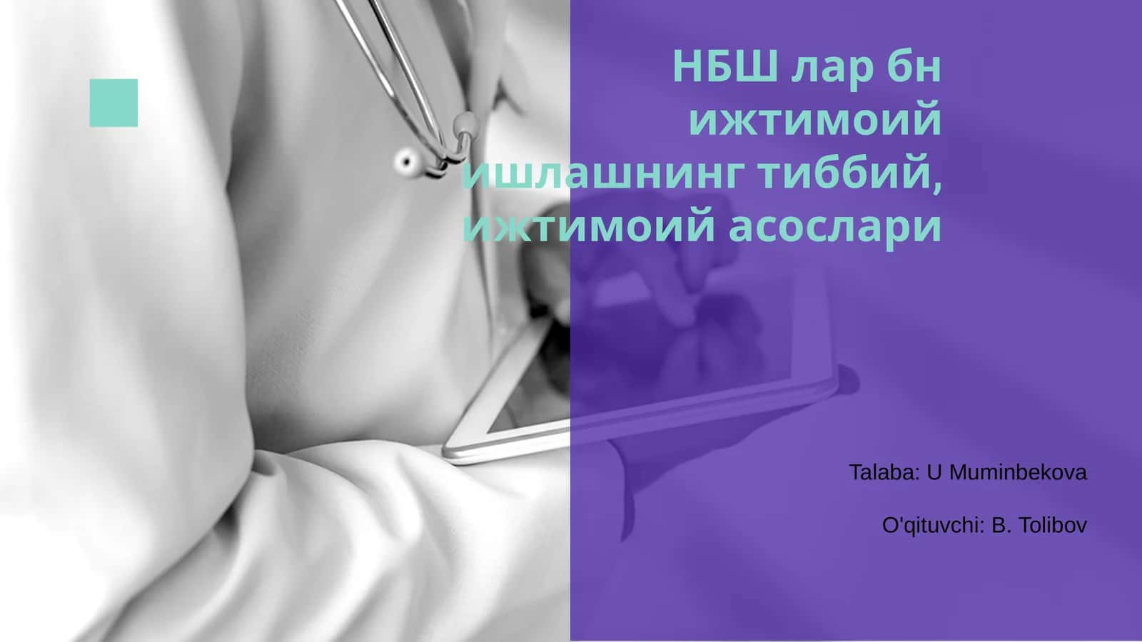 НБШ лар бн ижтимоий ишлашнинг тиббий, ижтимоий асослари 1