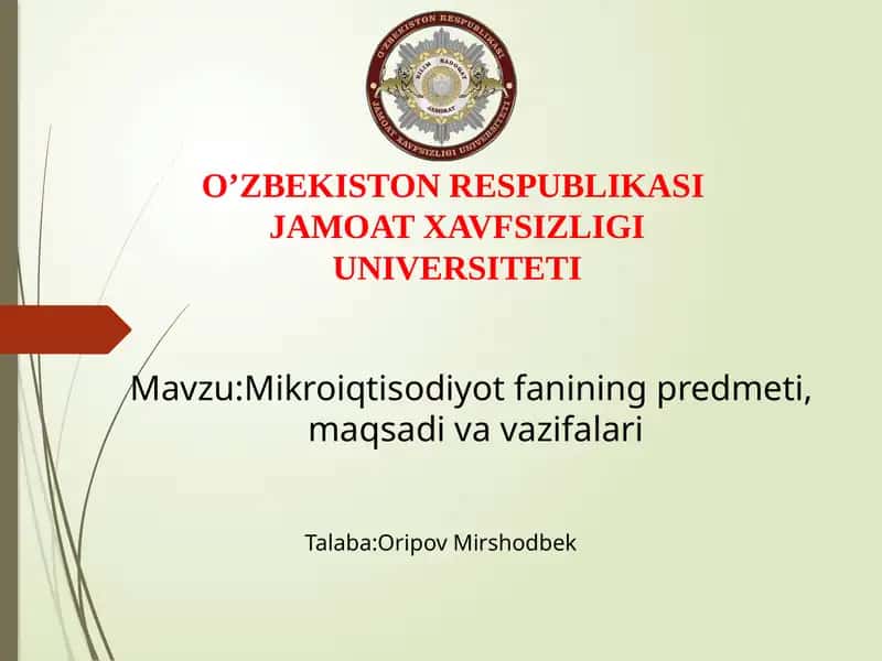 Mikroiqtisodiyotfanining predmeti, maqsadi va vazifalari 1