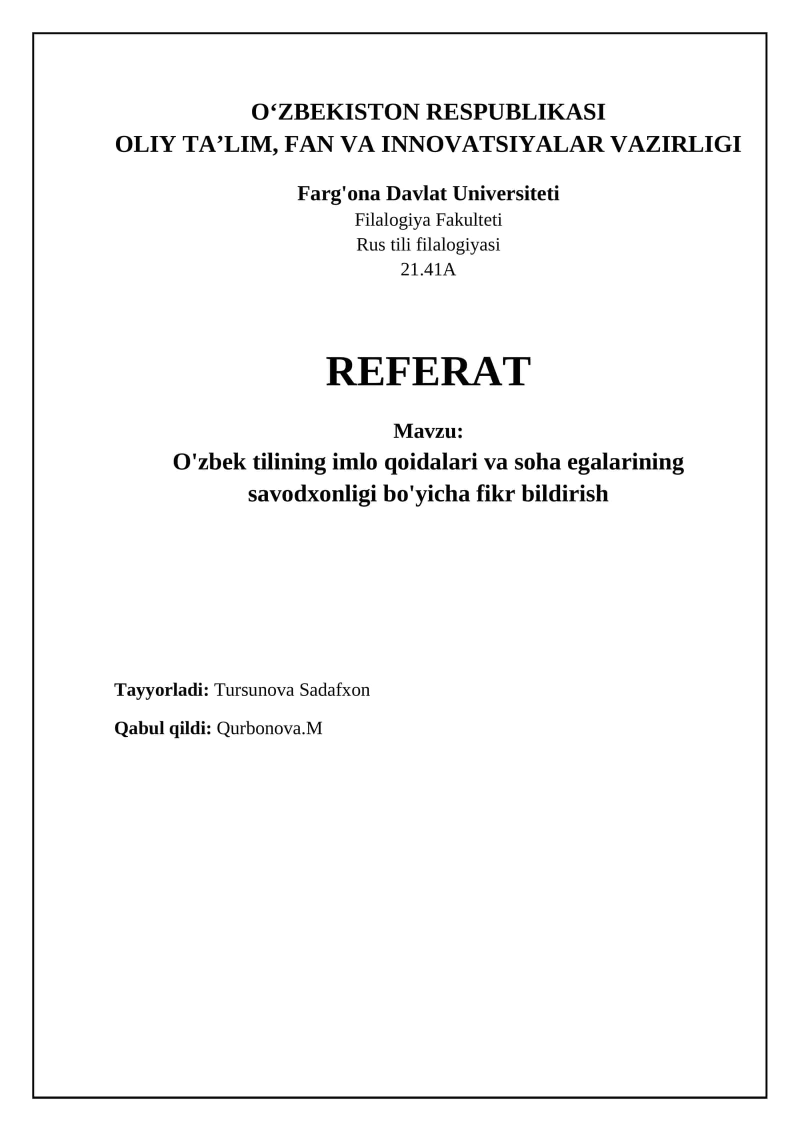 O'zbek tilining imlo qoidalari va soha egalarining savodxonligi bo'yicha fikr bildirish 1