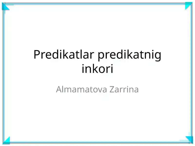 Predikatlar predikatnig inkori