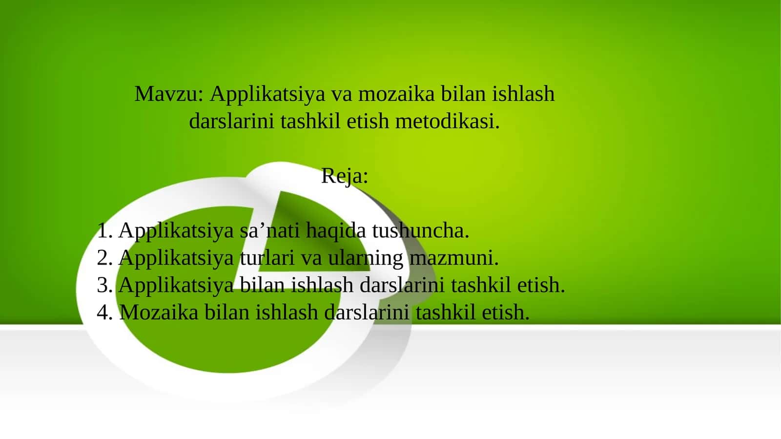 Applikatsiya va mozaika bilan ishlash darslarini tashkil etish metodikasi 1