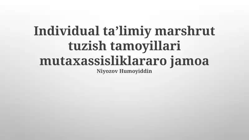 Individualizatsiyalashgan o'qitish ta'rifi 1