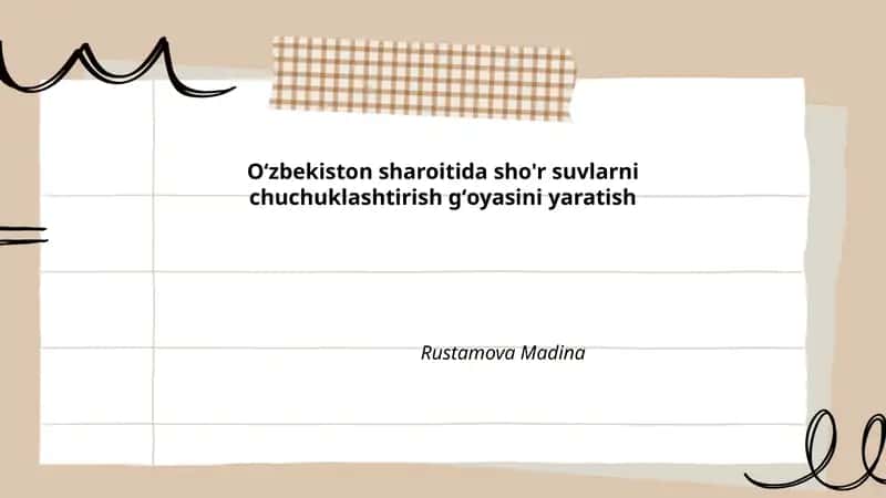 Oʻzbekiston sharoitida sho'r suvlarni chuchuklashtirish gʻoyasini yaratish 1
