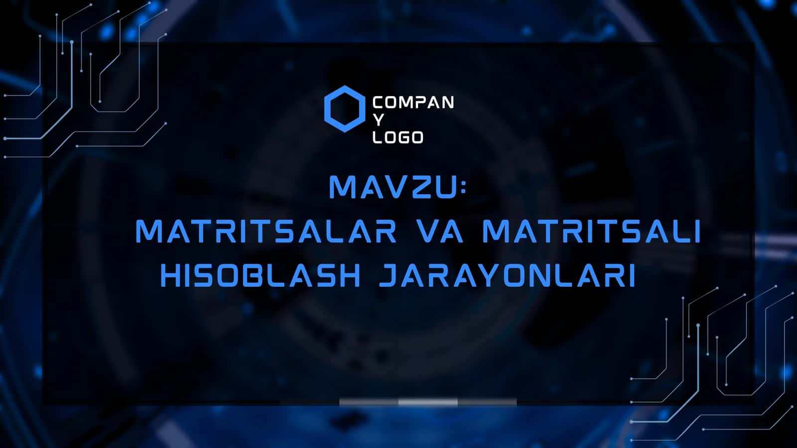 Matritsalar va matritsali hisoblash jarayonlari 1