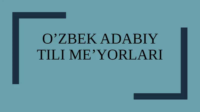 O'zbek adabiy tili me'yorlari 1