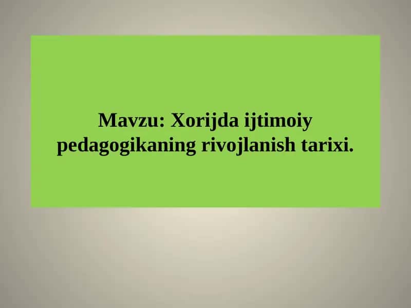 Ijtimoiy pedagogikaning rivoyatlar tarihiga kirish 1