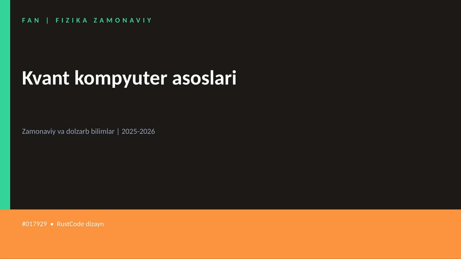 Kvant kompyuter asoslari 1
