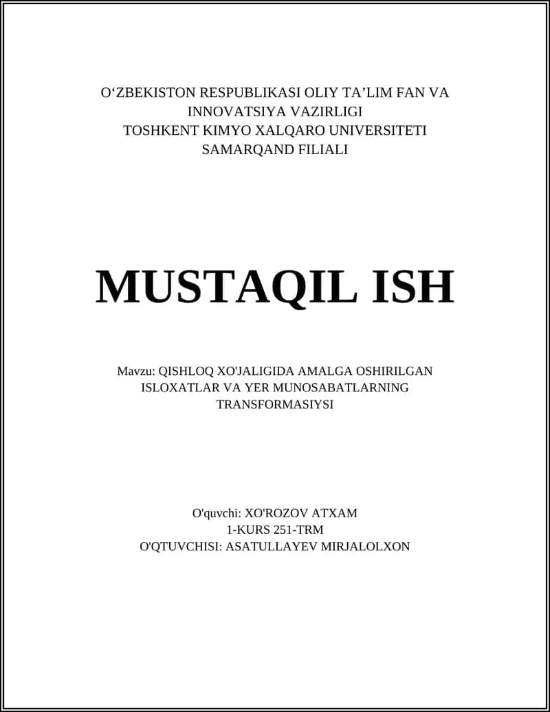 Qishloq XO'JALIGIDA AMALGA OSHIRILGAN ISLOXATLAR VA YER MUNOSABATLARNING TRANSFORMASIYSI 1