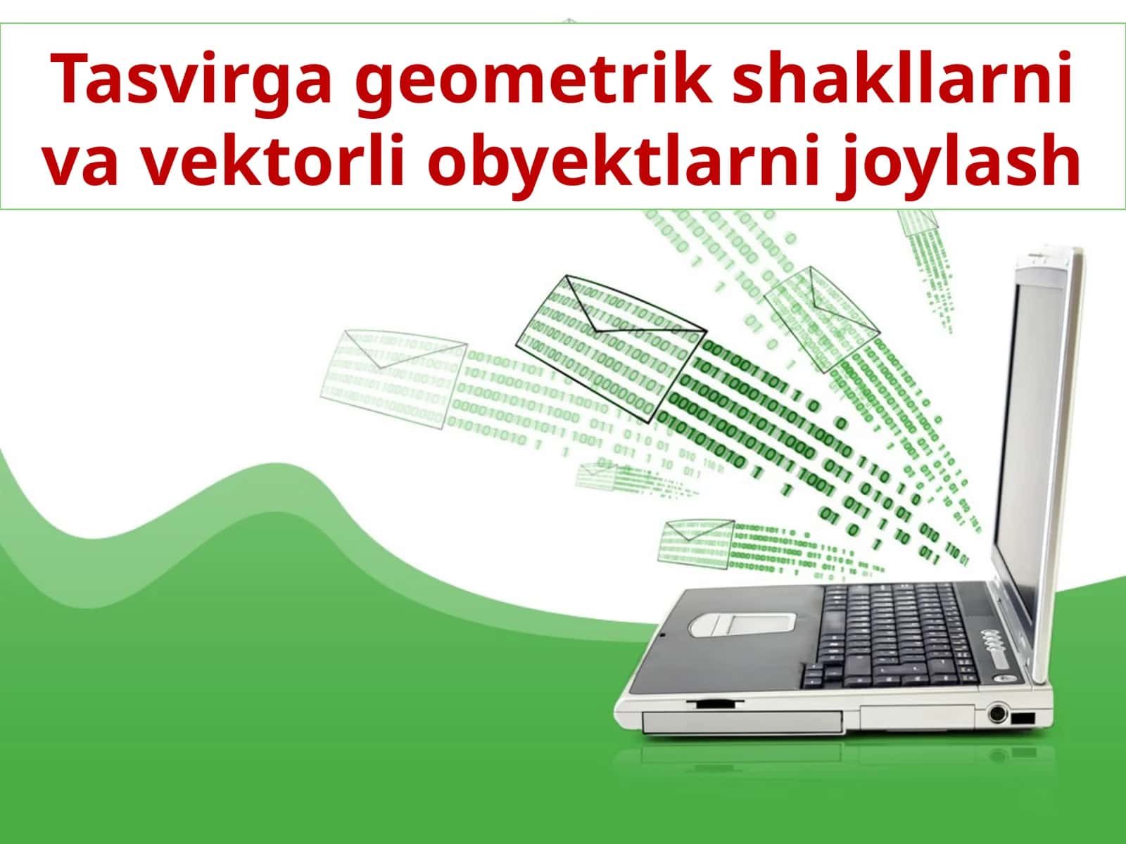 Tasvirga geometrik shakllarni va vektorli obyektlarni joylash 1
