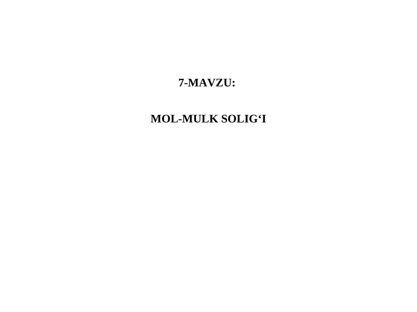 MOL-MULK SOLIG‘I 1