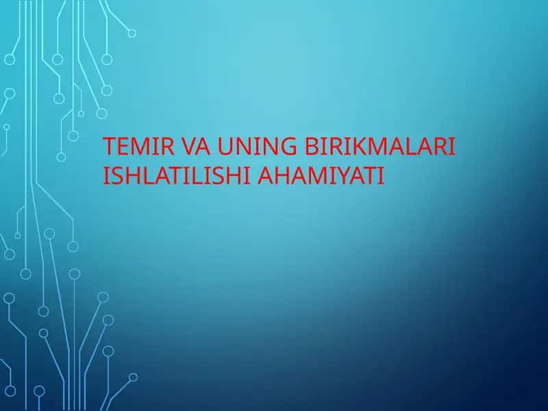 TEMIR VA UNING BIRIKMALARI ISHLATILISHI AHAMIYATI 1