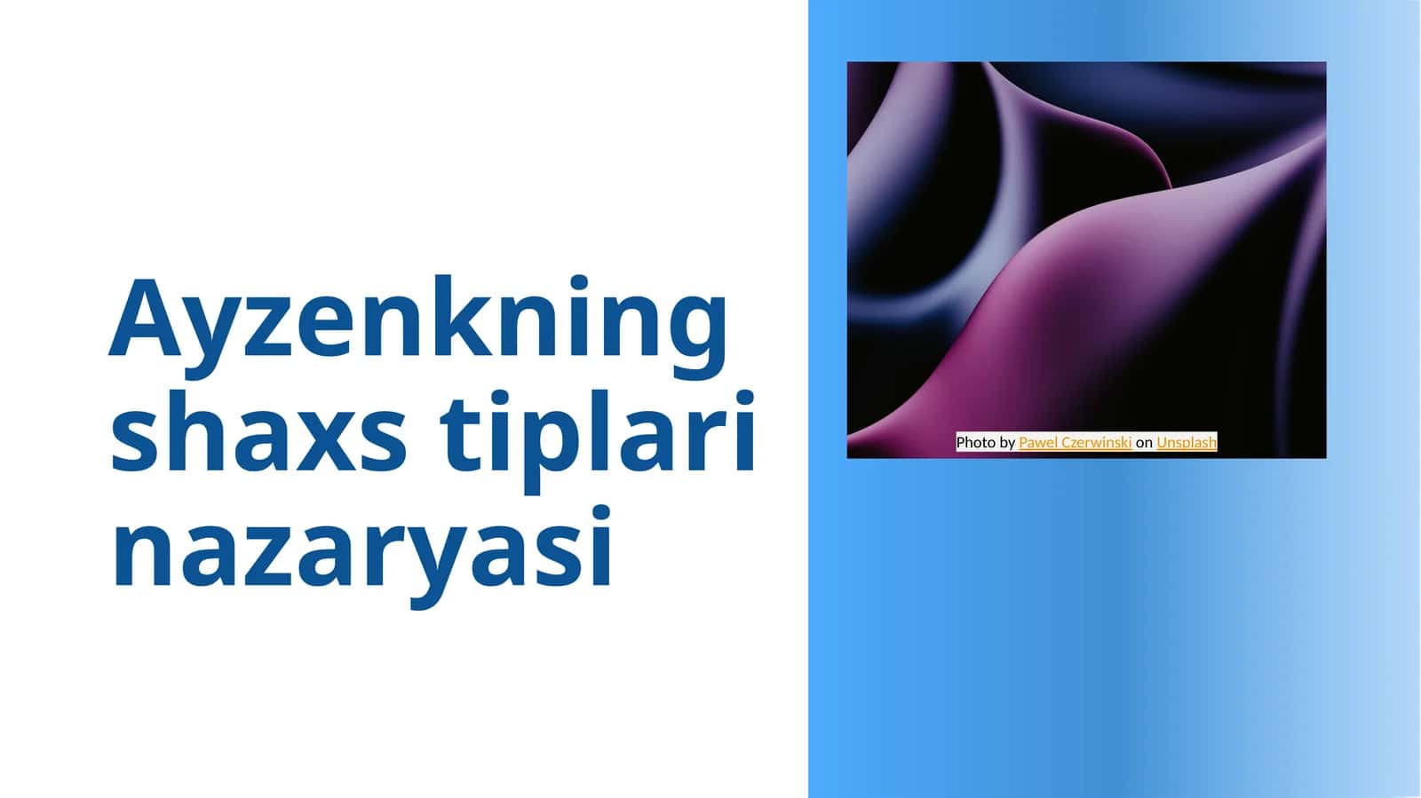 Ayzenkning shaxs tiplari nazaryasi 1