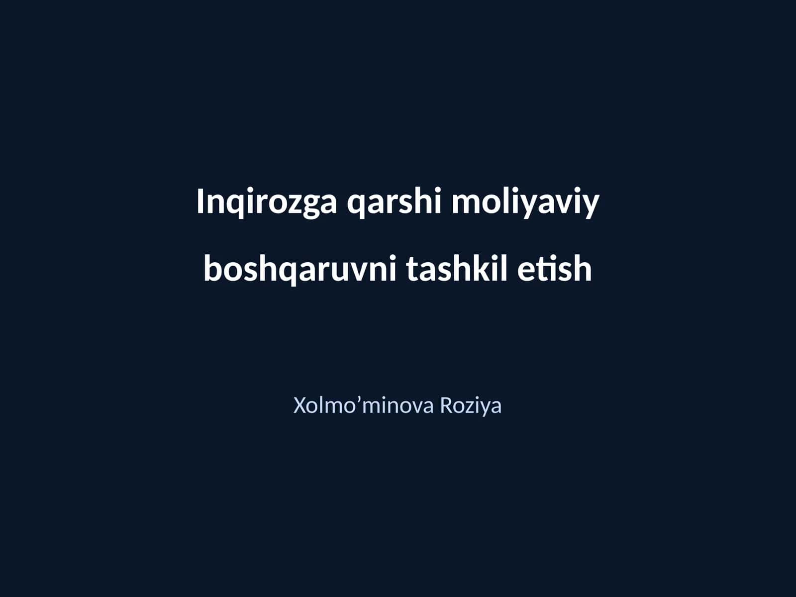 Inqirozga qarshi moliyaviy boshqaruvni tashkil etish 1