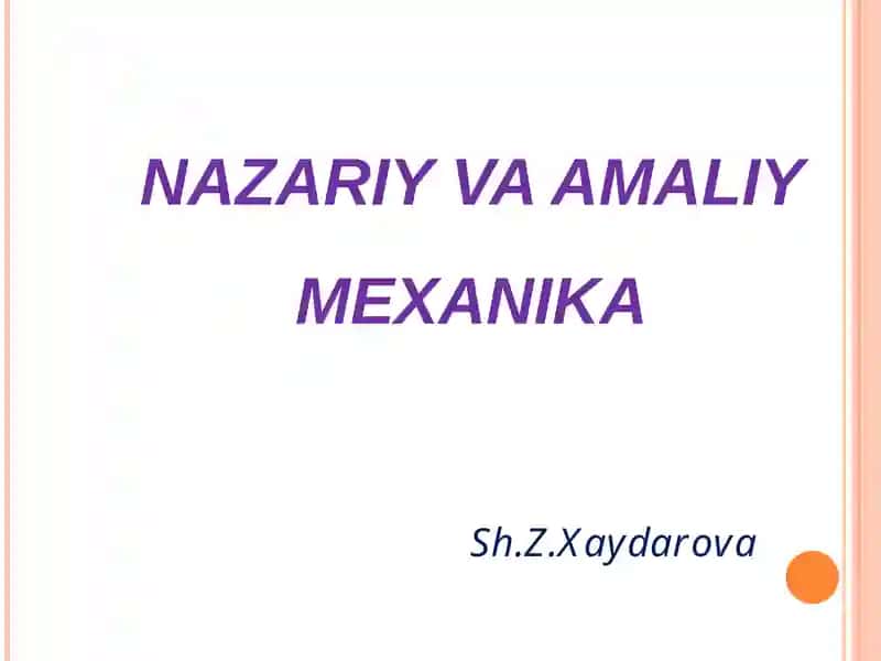 NAZARIY VA AMALIY MEXANIKA