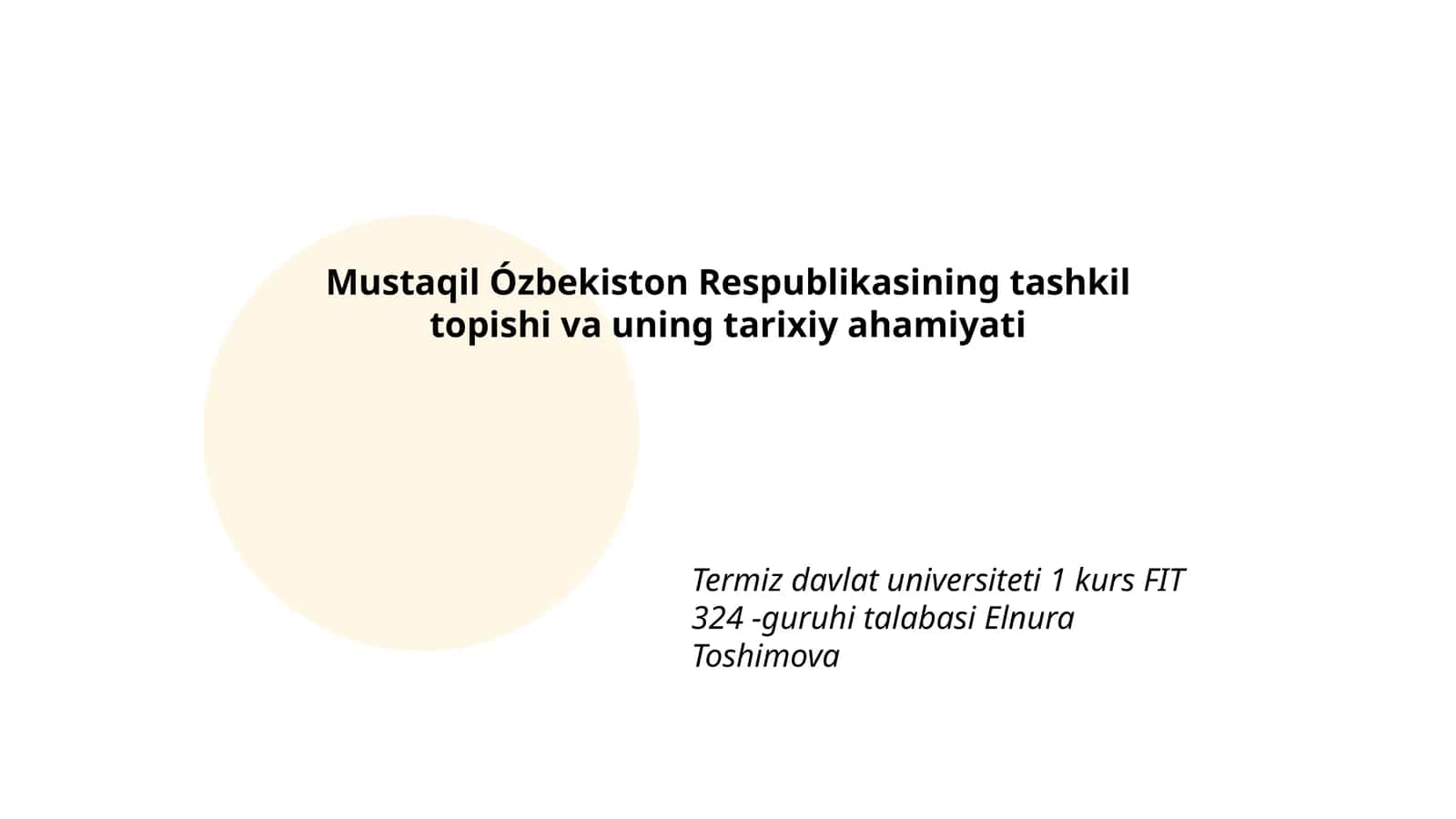 Mustaqil Ózbekiston Respublikasining tashkil topishi va uning tarixiy ahamiyati 1