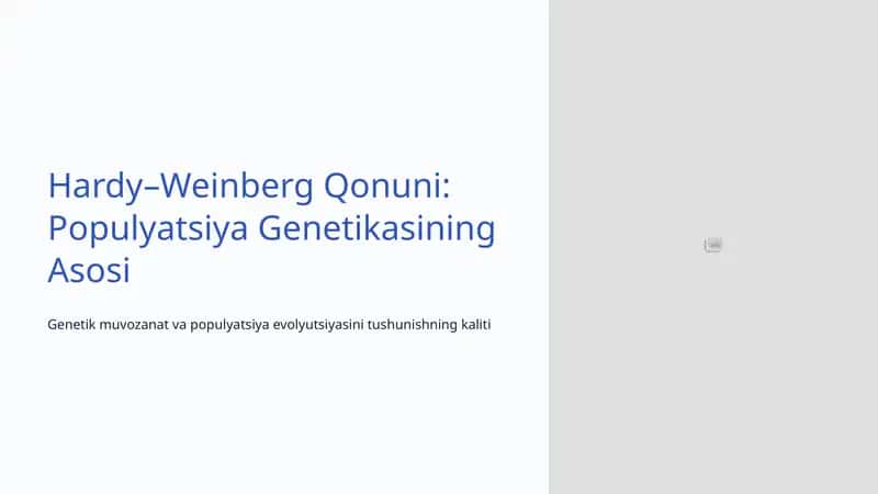 Hardy–Weinberg Qonuni: Populyatsiya Genetikasining Asosi 1