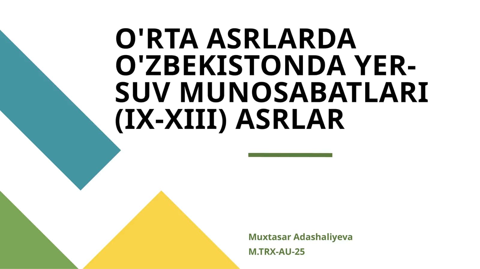 O'RTA ASRLARDA O'ZBEKISTONDA YER-SUV MUNOSABATLARI (IX-XIII) ASRLAR 1