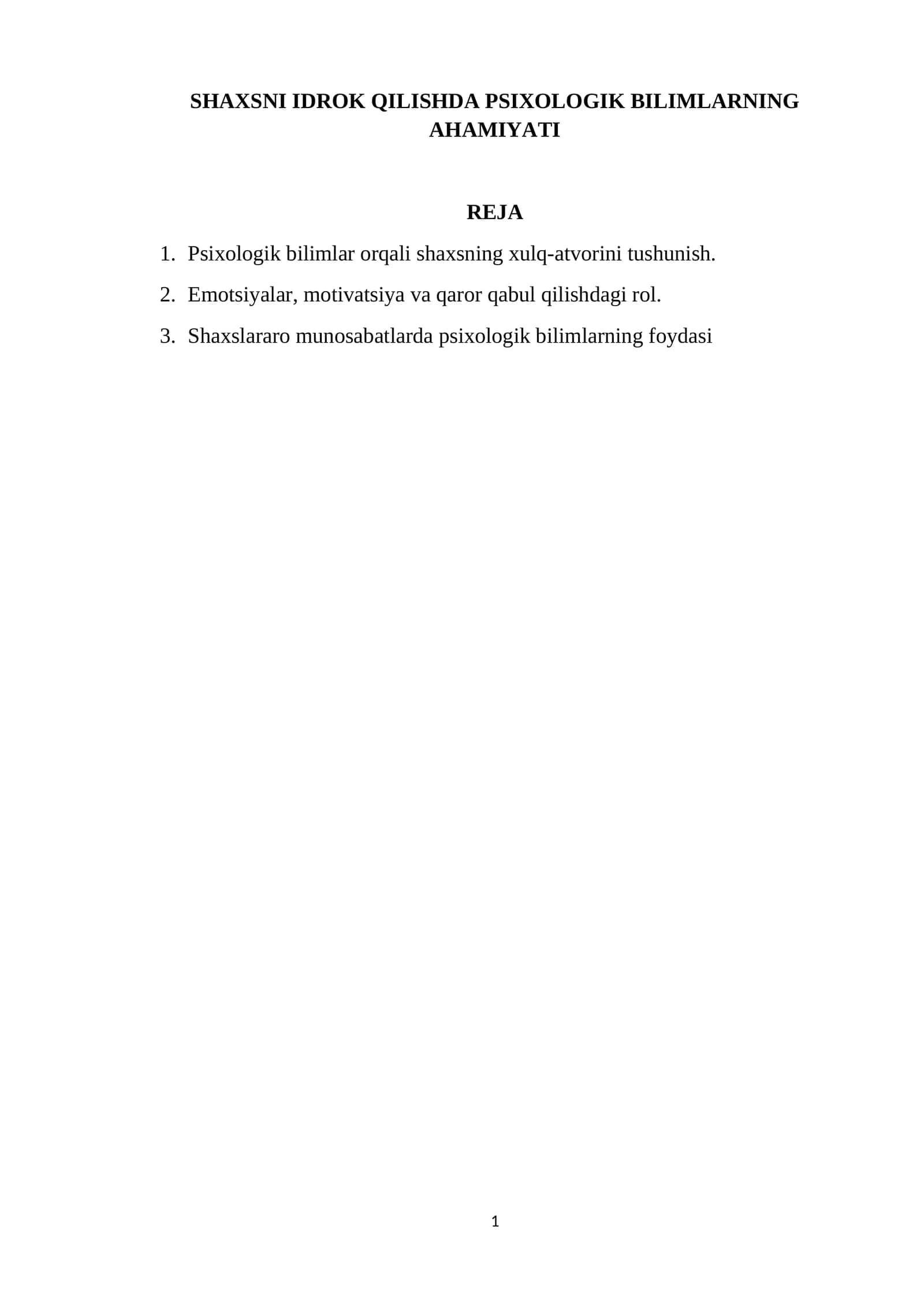 SHAXSNI IDROK QILISHDA PSIXOLOGIK BILIMLARNING AHAMIYATI 1