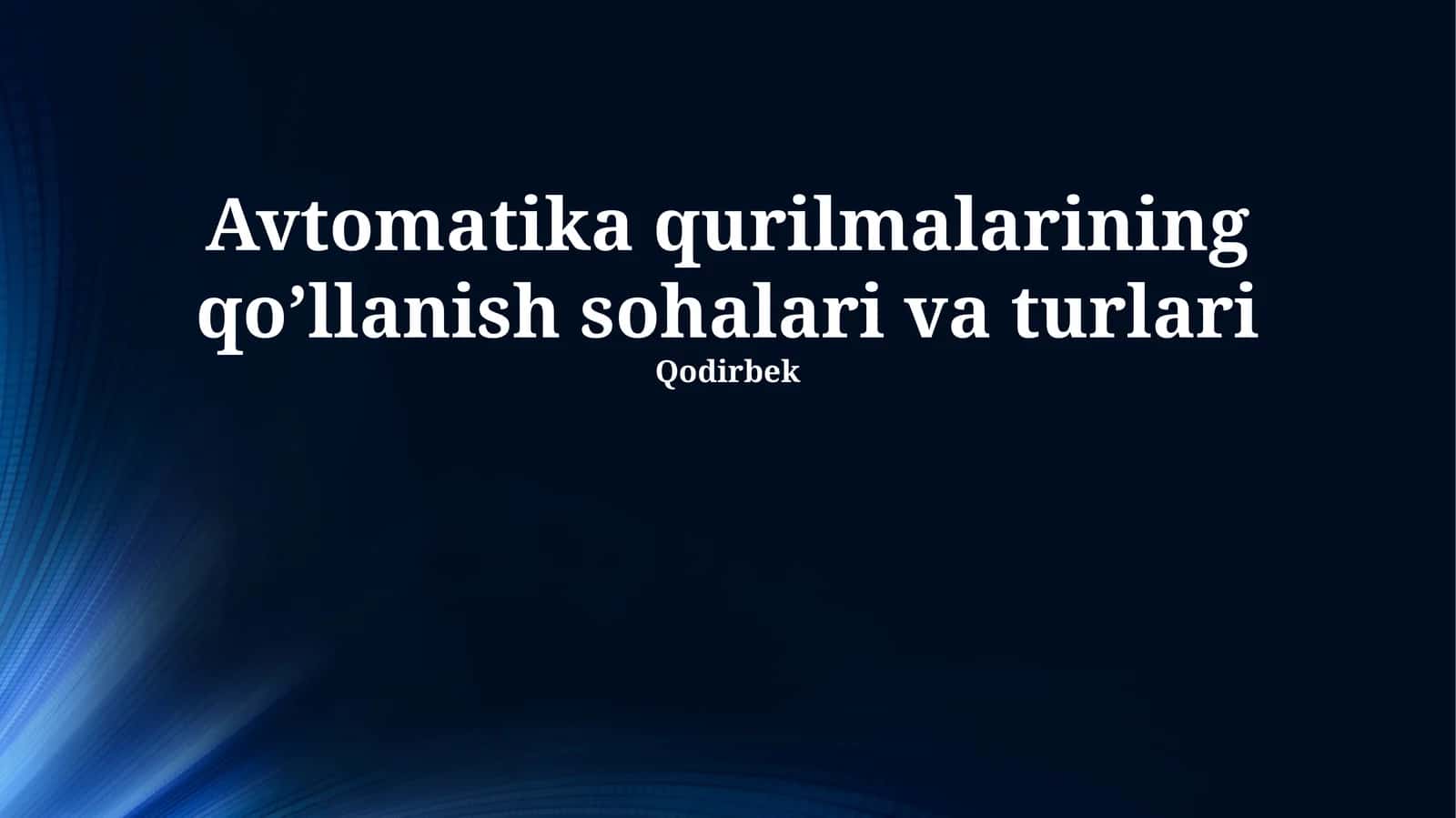 Sanoat avtomatlashtirilishi 1