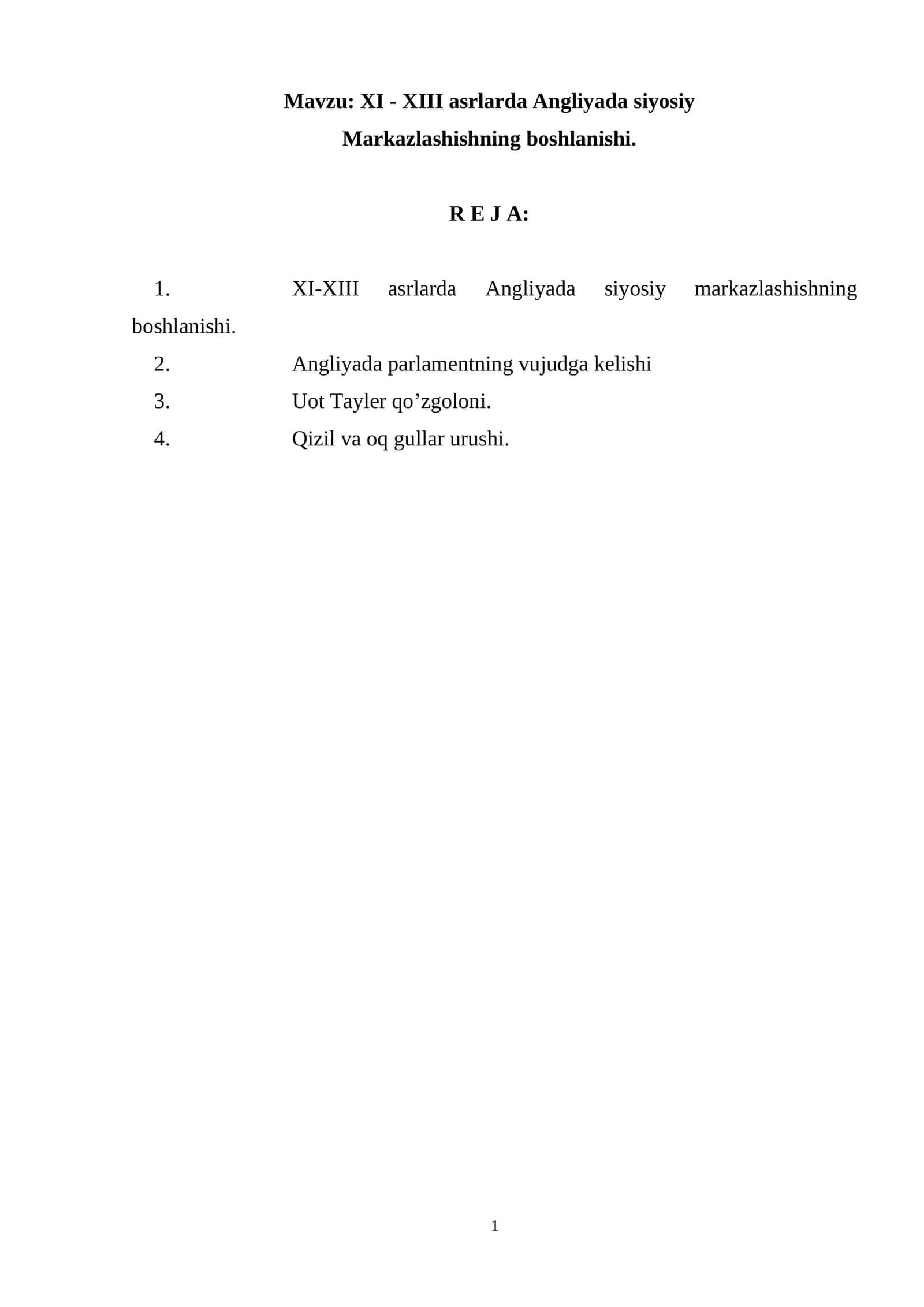 XI - XIII asrlarda Angliyada siyosiy Markazlashishning boshlanishi 1