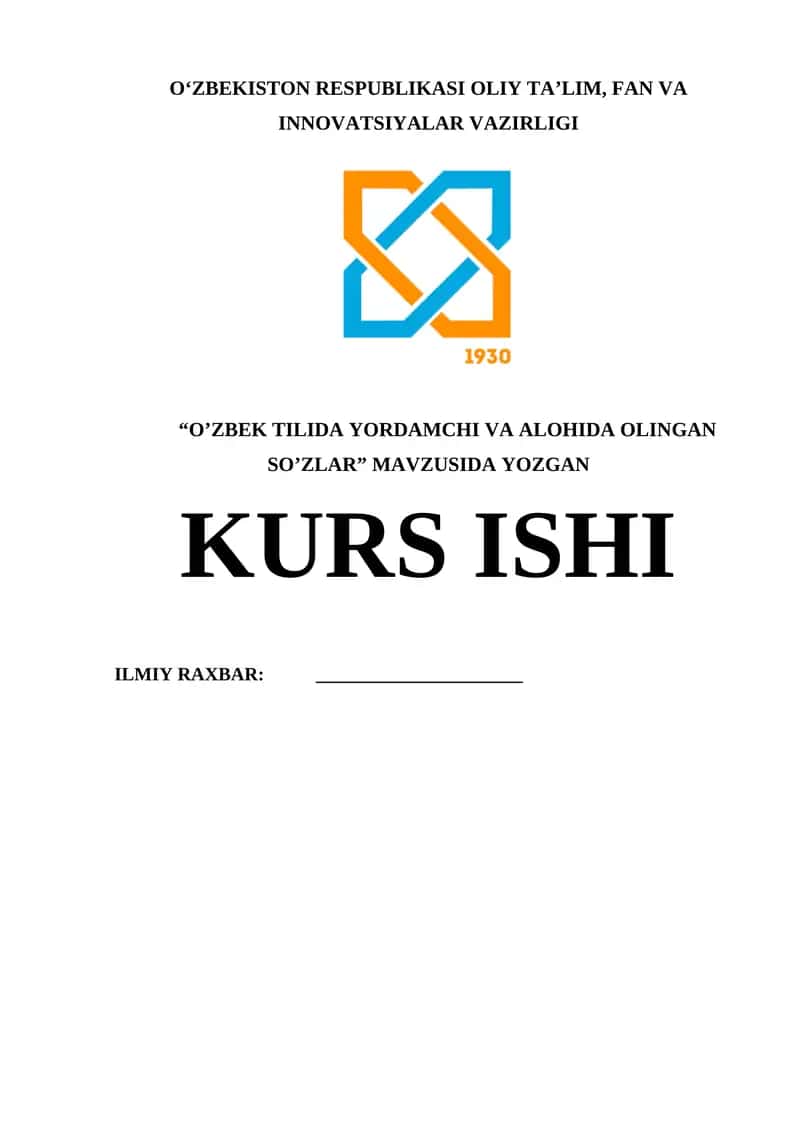 O'zbek tilida yordamchi va alohida olingan so'zlar 1