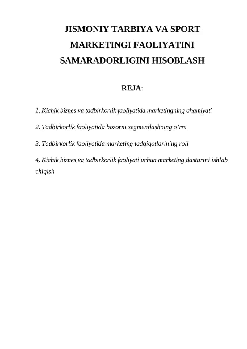 Jismoniy tarbiya va sport marketingi faoliyatini samaradorligini hisoblash 1