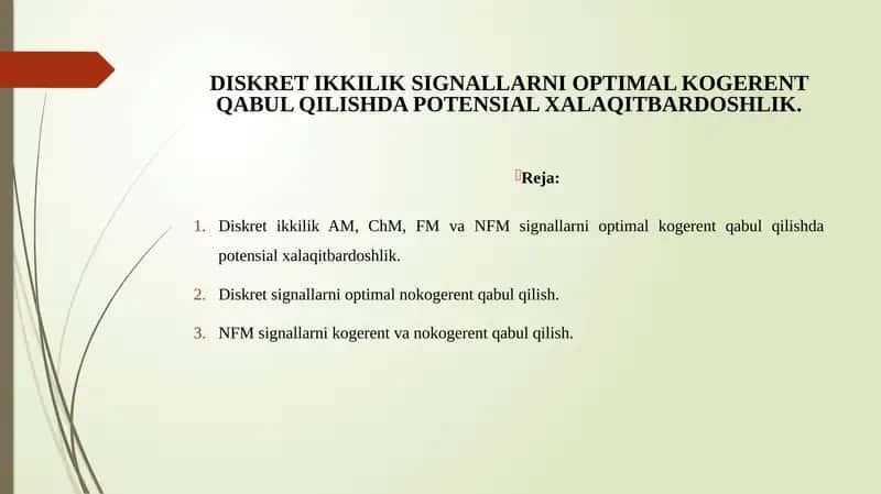 Diskret ikkilik signallarni optimal kogerent qabul qilishda potensial xalaqitbardoshlik 1