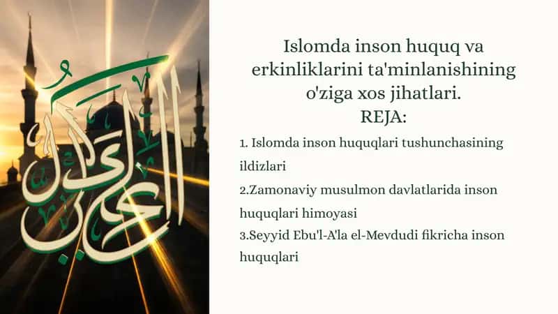Islomda inson huquq va erkinliklarini ta'minlanishining o'ziga xos jihatlari 1
