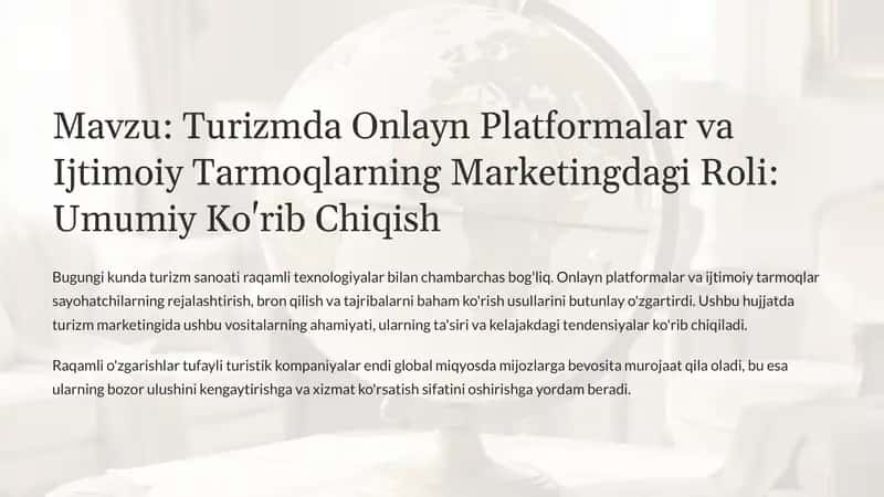 Turizmda Onlayn Platformalar va Ijtimoiy Tarmoqlarning Marketingdagi Roli: Umumiy Ko'rib Chiqish 1