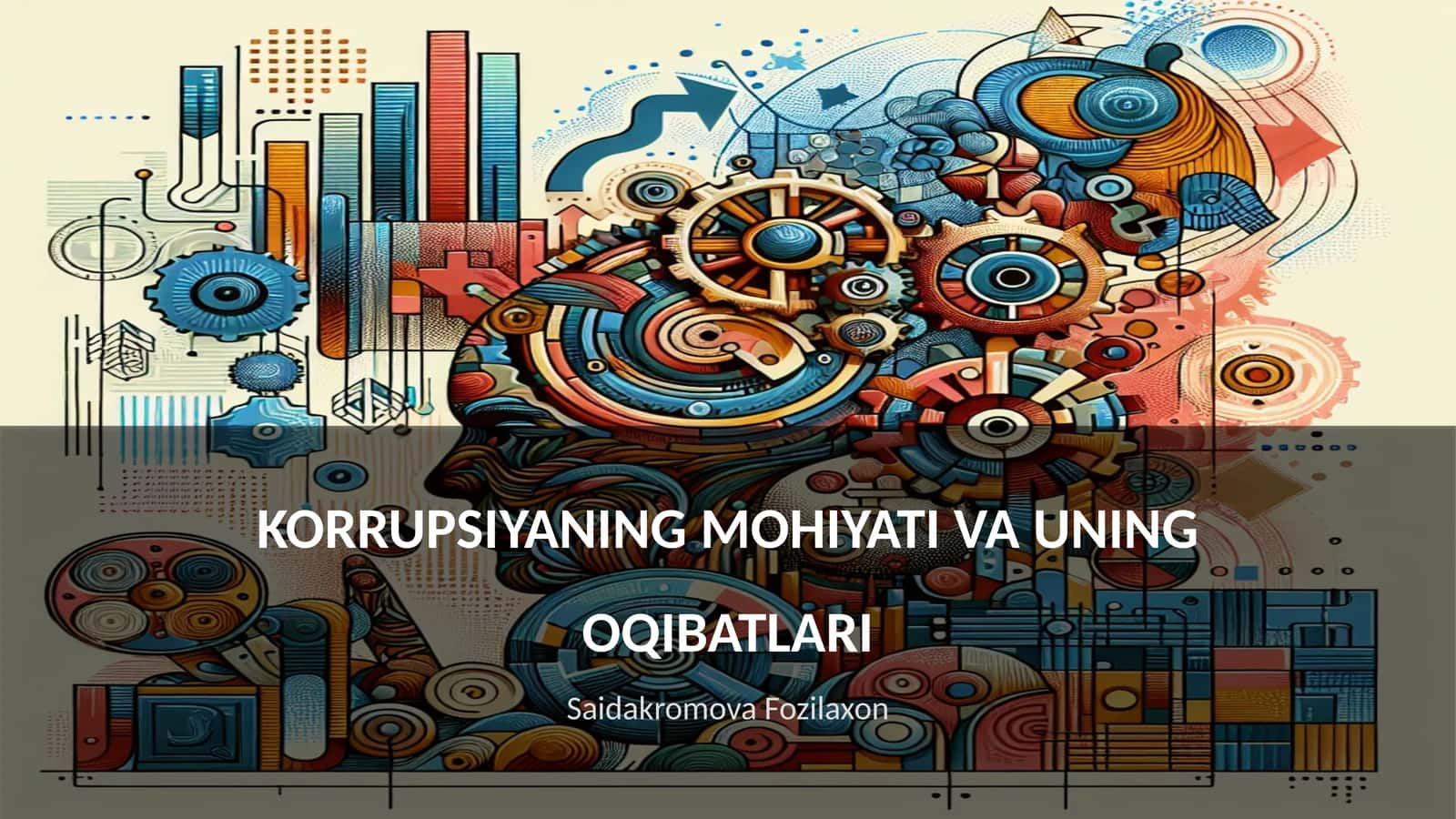KORRUPSIYANING MOHIYATI VA UNING OQIBATLARI 1