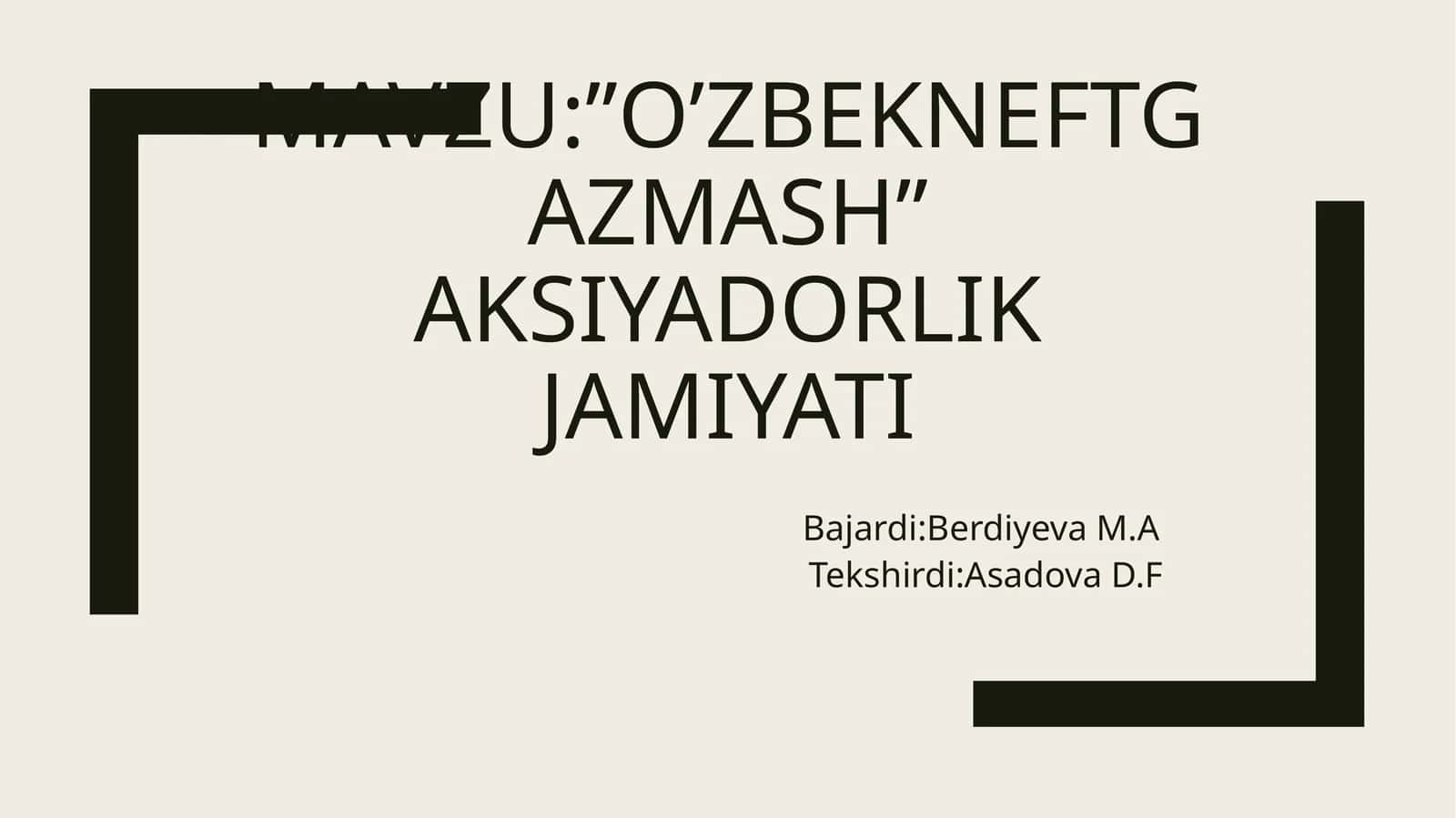 O’zbekneftgazmash aksiyadorlikjamiyati 1