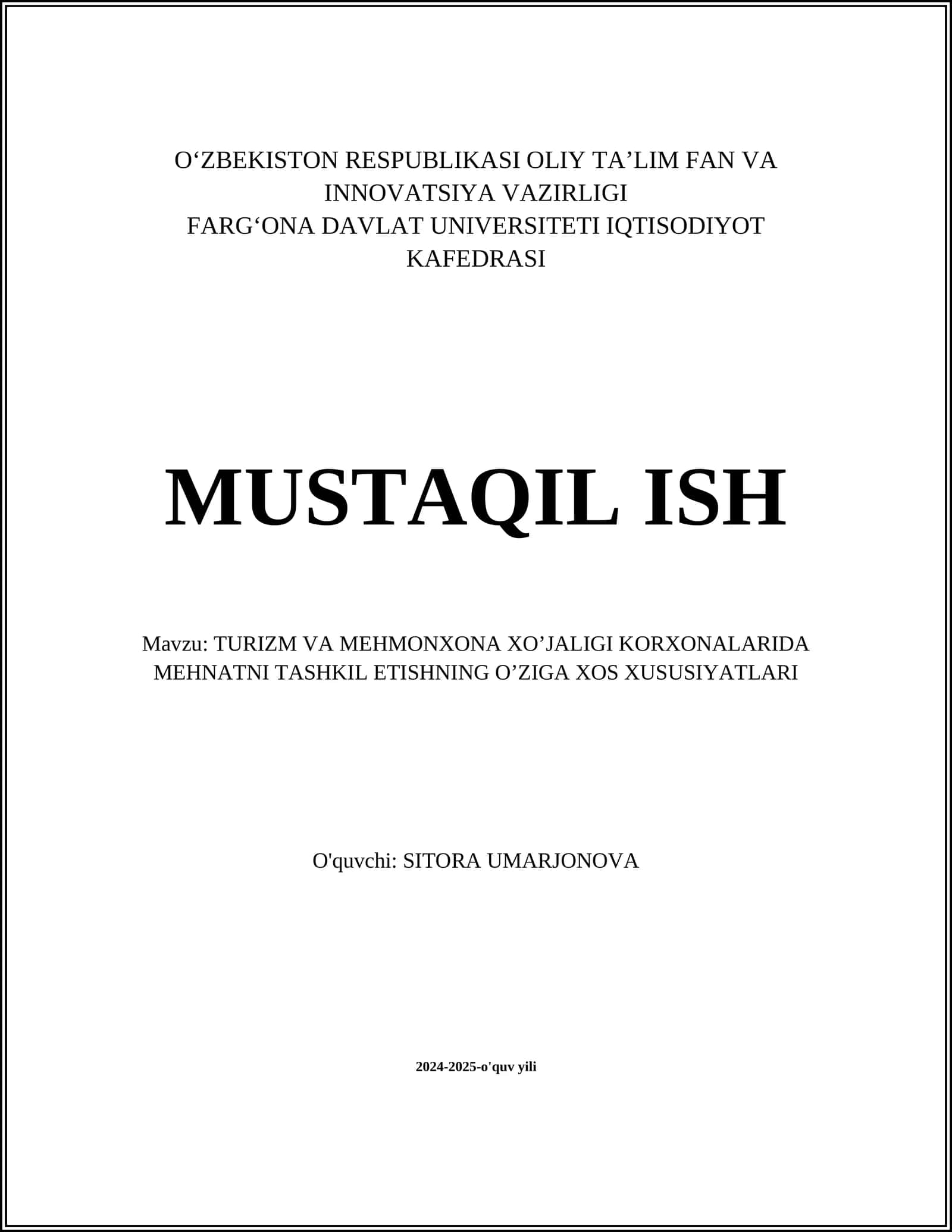 TURIZM VA MEHMONXONA XO’JALIGI KORXONALARIDA MEHNATNI TASHKIL ETISHNING O’ZIGA XOS XUSUSIYATLARI 1