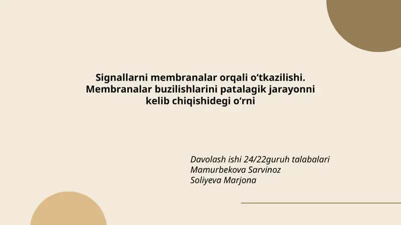 Signallarni membranalar orqali oʻtkazilishi 1