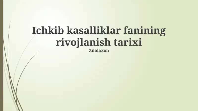 Ichkib kasalliklar fanining rivojlanish tarixi 1
