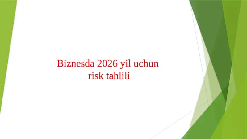 Biznesda 2026 yil uchun risk tahlili 1